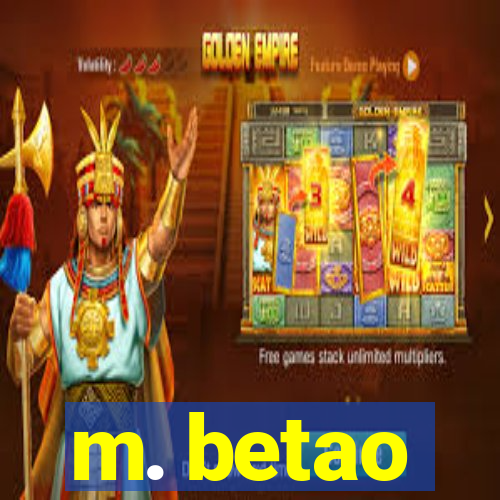 m. betao